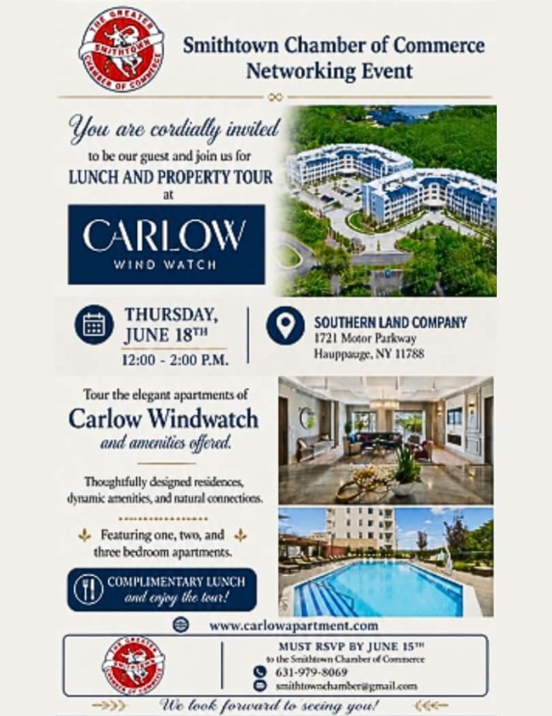 Flyer for a Smithtown Chamber of Commerce networking event at Carlow Wind Watch in Hauppauge, NY, on Thursday, June 18, from 12:00 to 2:00 p.m., featuring lunch, a property tour, apartment amenities, and RSVP information.
